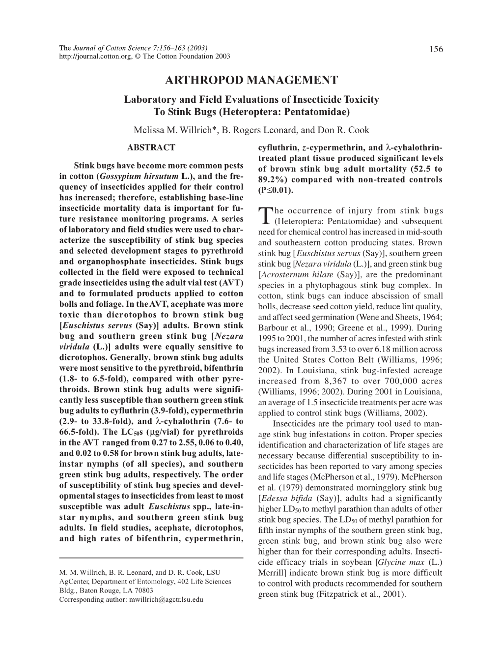 Laboratory and Field Evaluations of Insecticide Toxicity to Stink Bugs (Heteroptera: Pentatomidae) Melissa M