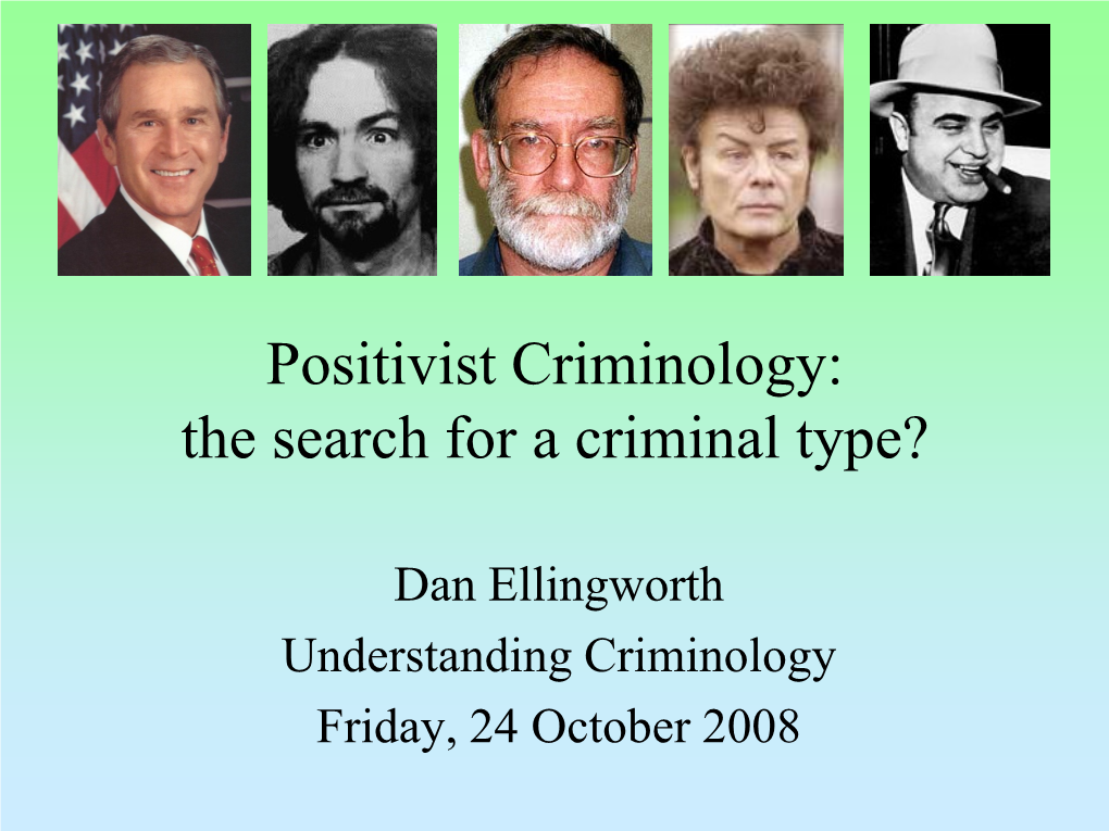 Classical and Positivist Criminology