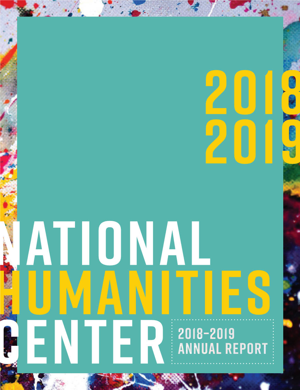 National Humanities Center Annual Report, 2018–19