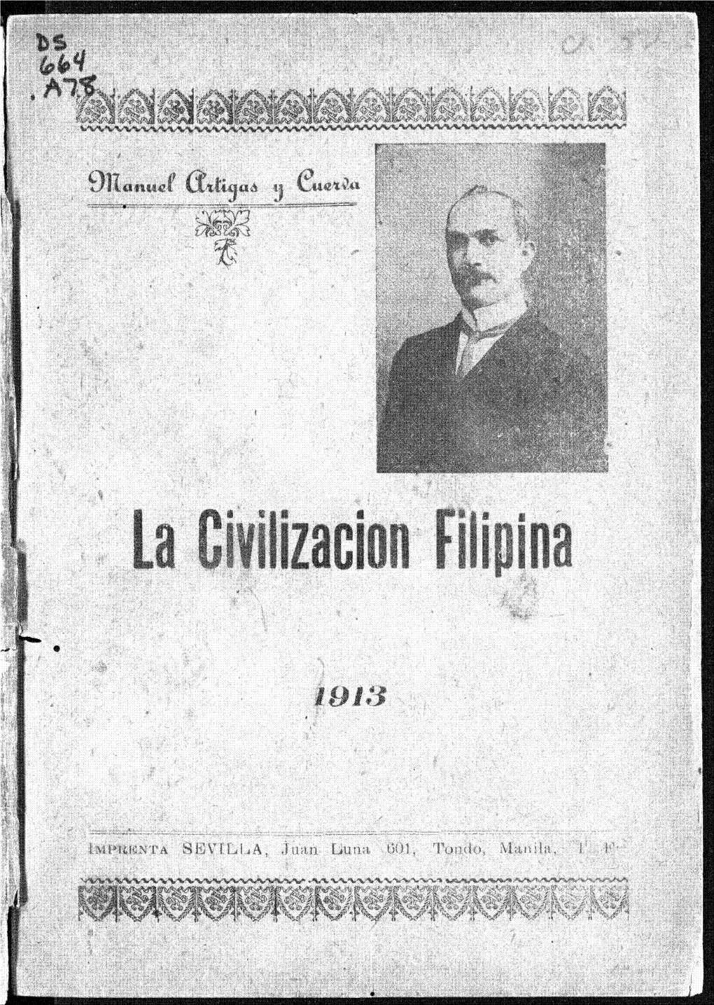 La Civilizacion Filipina : Conferencia Dada El 9 De Octubre De 1912