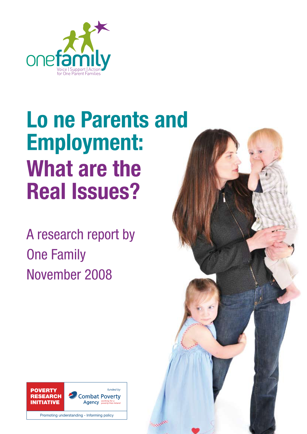 Lo Ne Parents and Employment: What Are the Real Issues?