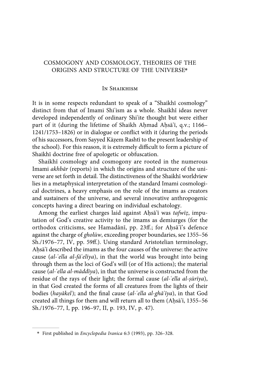 Cosmogony and Cosmology, Theories of the Origins and Structure of the Universe∗