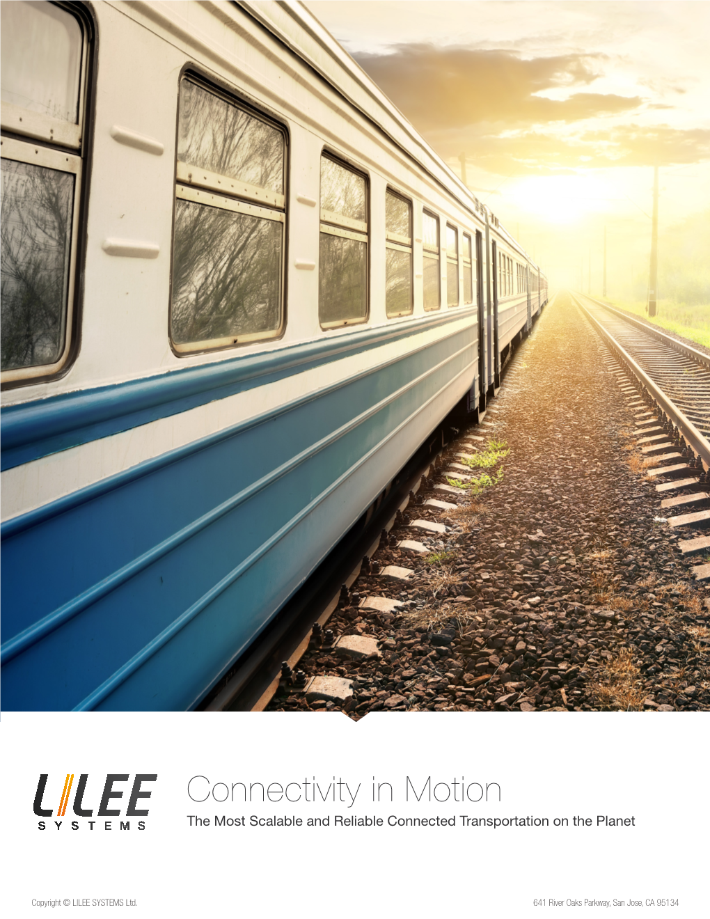 Connectivity in Motion the Most Scalable and Reliable Connected Transportation on the Planet