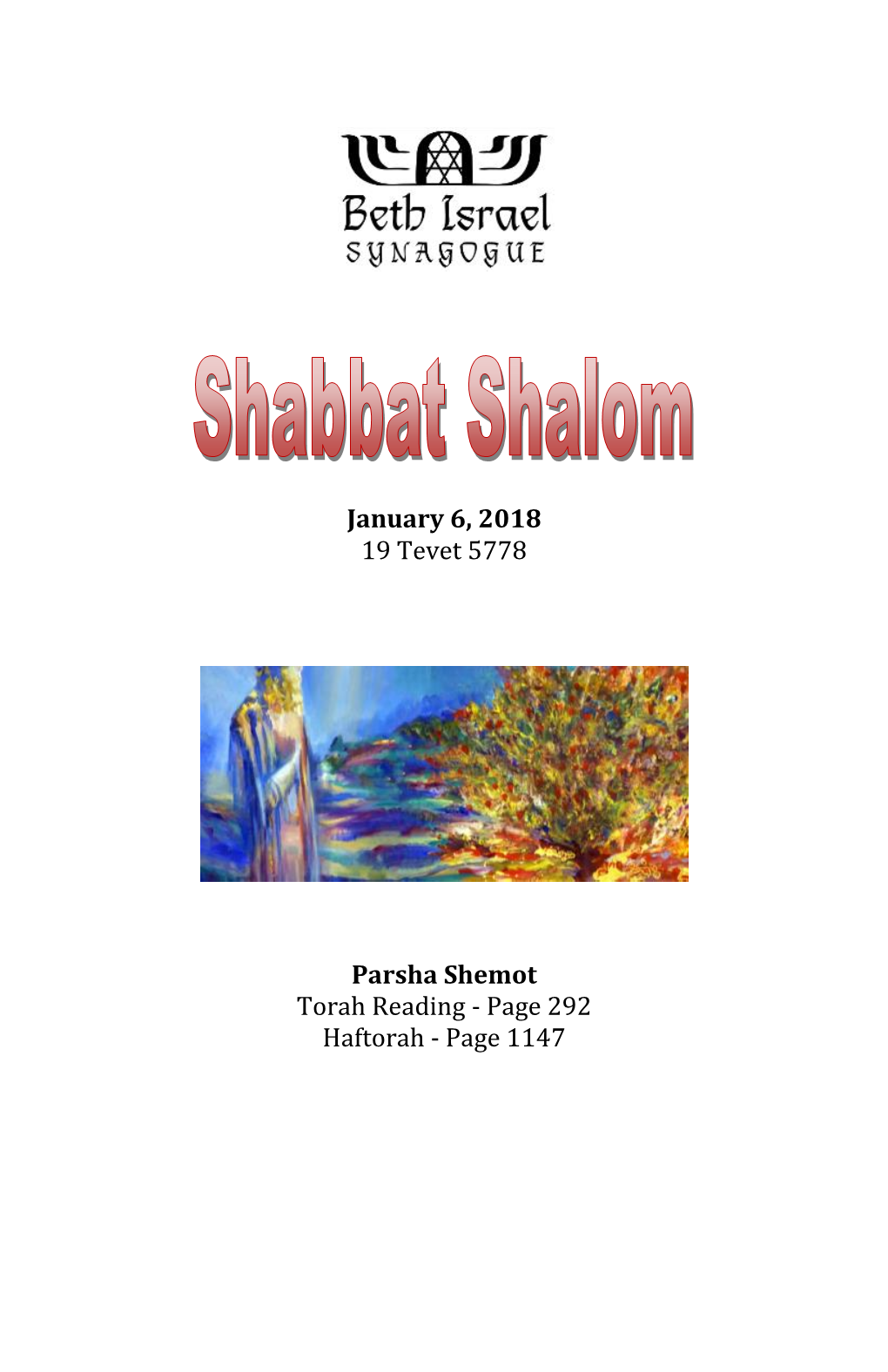 January 6, 2018 19 Tevet 5778 Parsha Shemot Torah