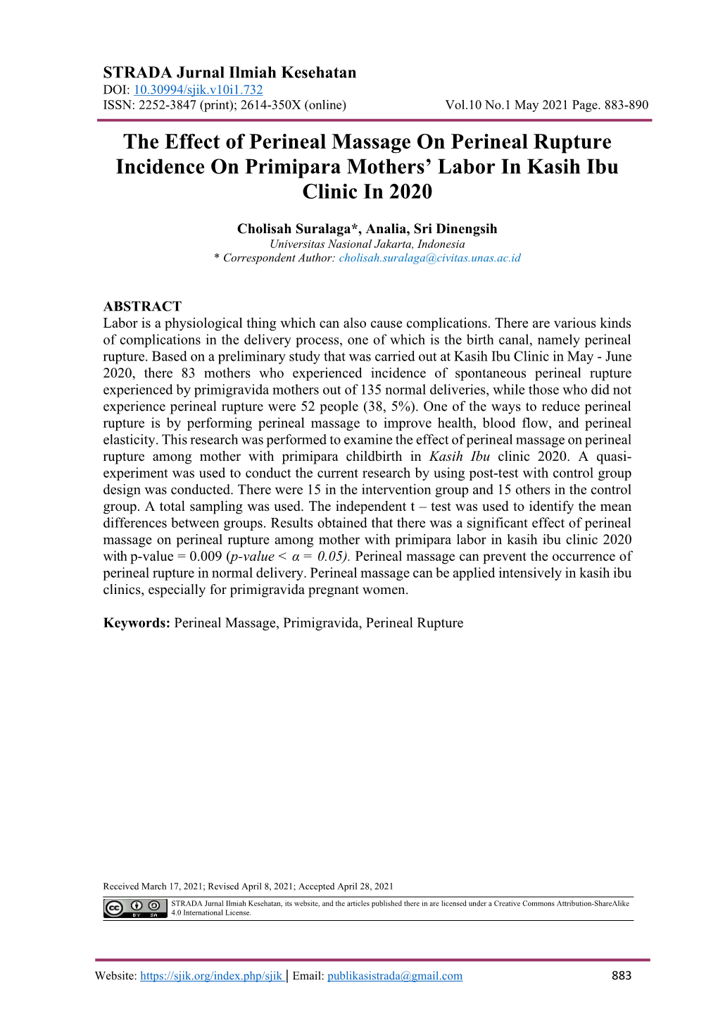 The Effect of Perineal Massage on Perineal Rupture Incidence on Primipara Mothers’ Labor in Kasih Ibu Clinic in 2020