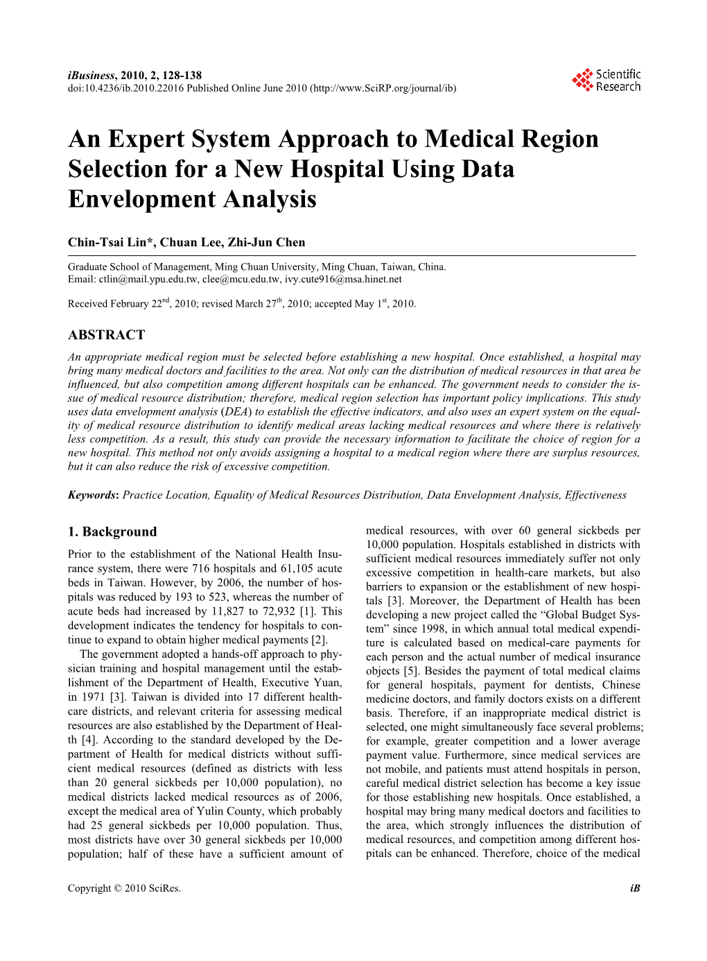 An Expert System Approach to Medical Region Selection for a New Hospital Using Data Envelopment Analysis