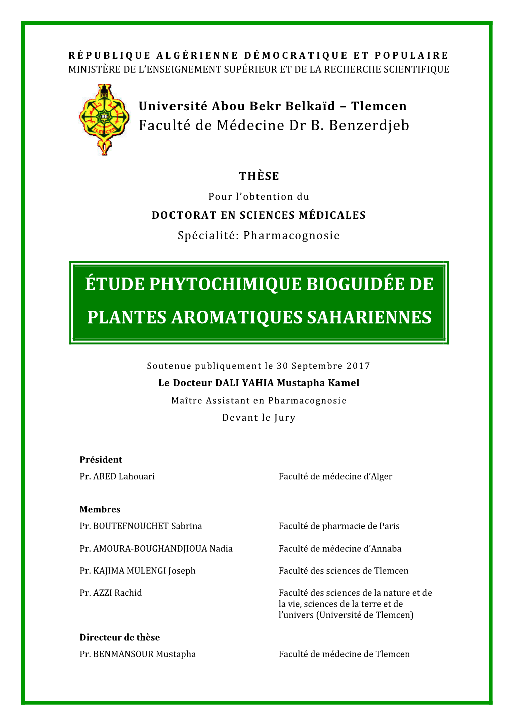 Étude Phytochimique Bioguidée De Plantes Aromatiques Sahariennes