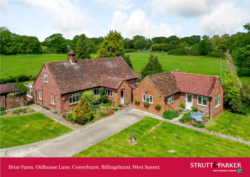 Briar Farm, Oldhouse Lane, Coneyhurst, Billingshurst, West