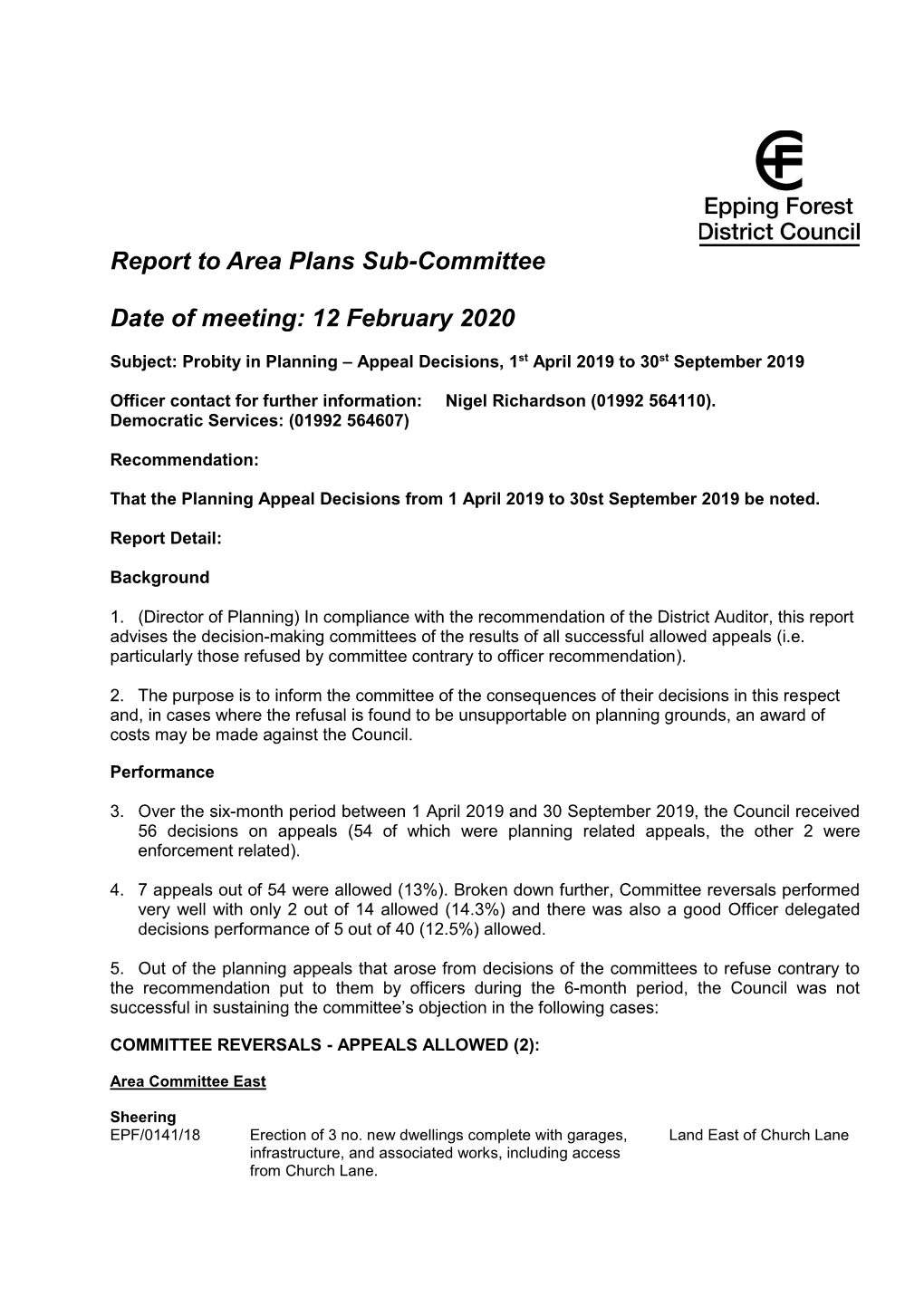 Report to Area Plans Sub-Committee Date of Meeting: 12 February 2020