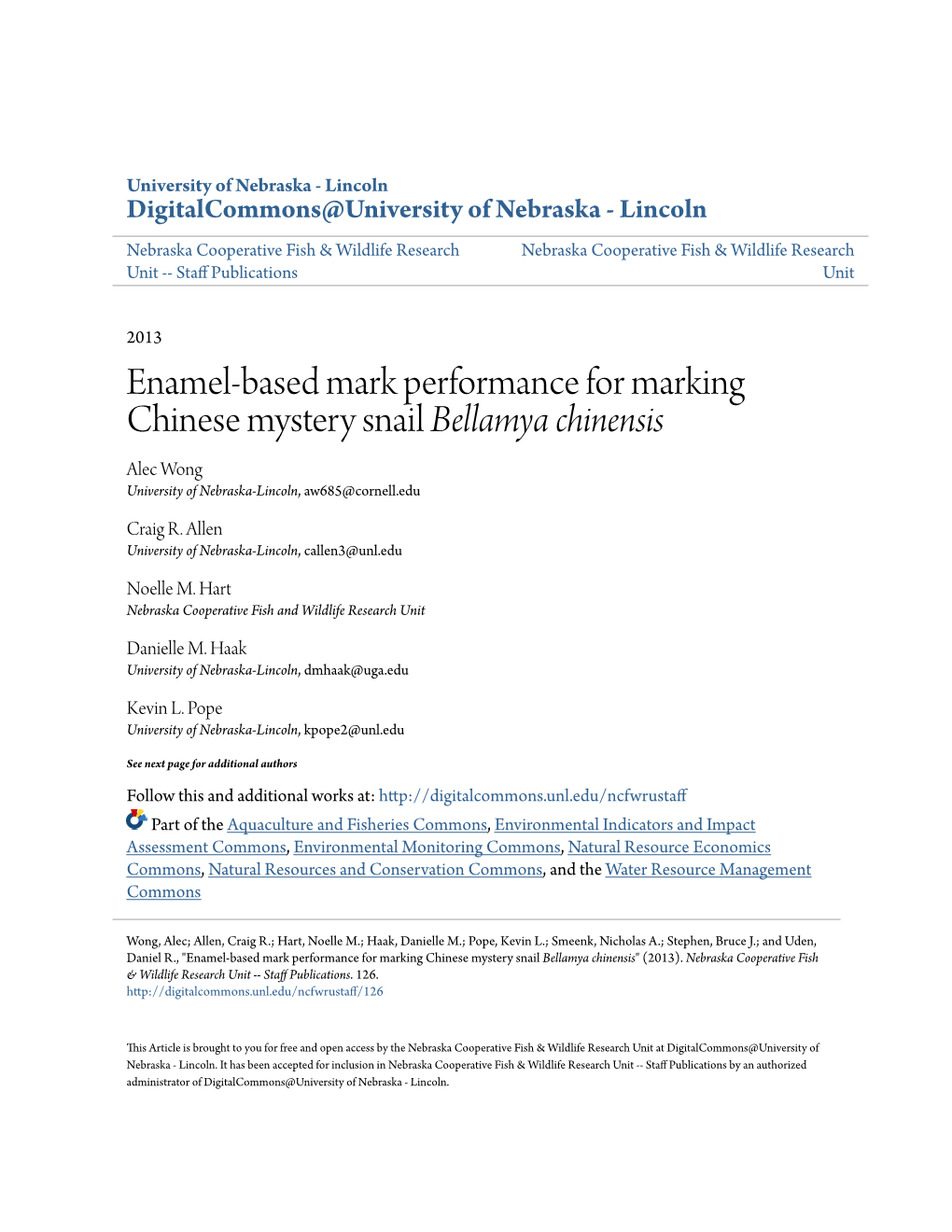 Enamel-Based Mark Performance for Marking Chinese Mystery Snail Bellamya Chinensis Alec Wong University of Nebraska-Lincoln, Aw685@Cornell.Edu