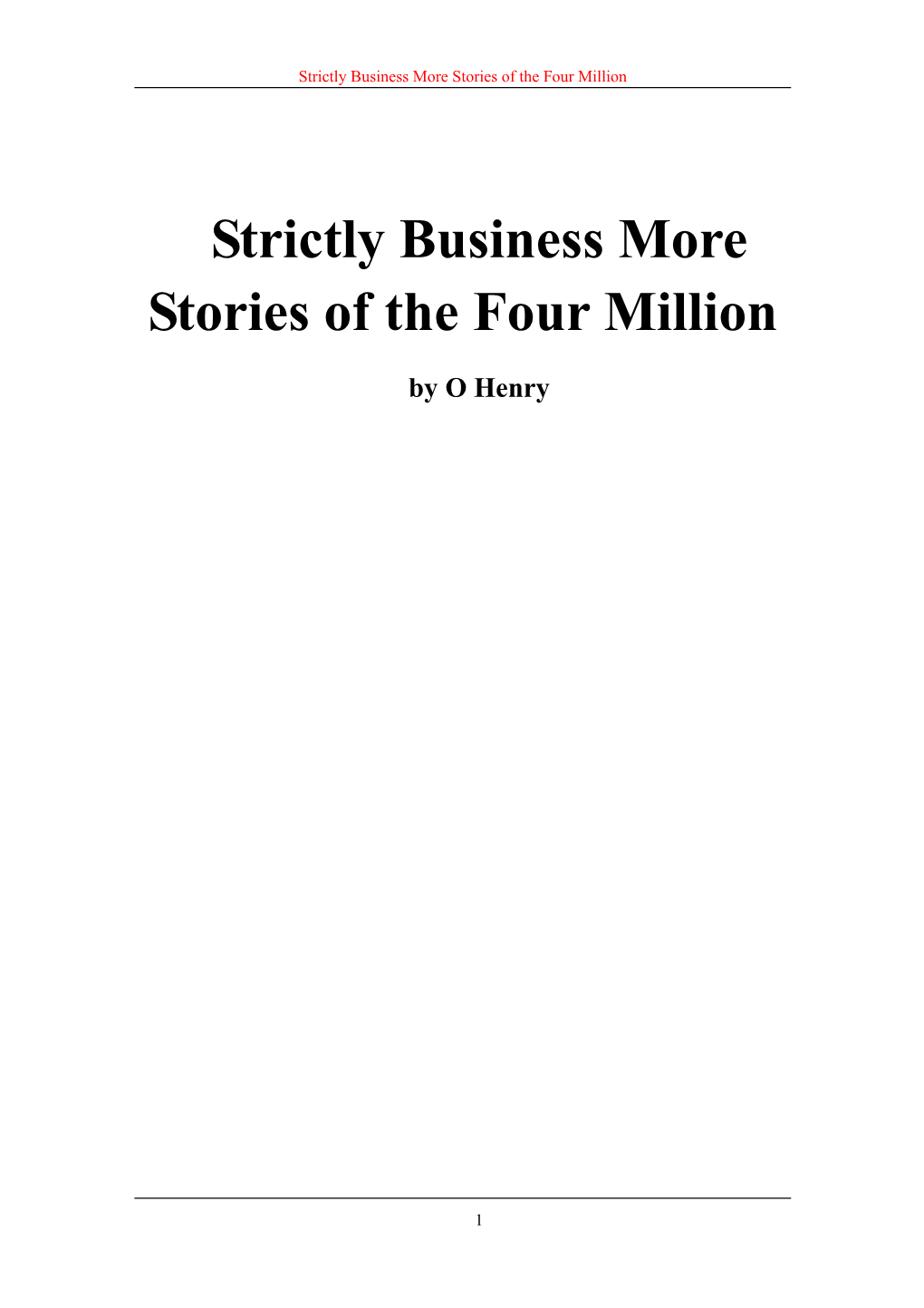 Strictly Business More Stories of the Four Million