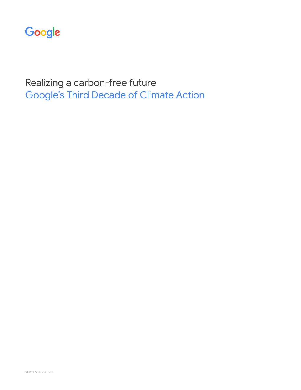 Realizing a Carbon-Free Future Google's Third Decade of Climate