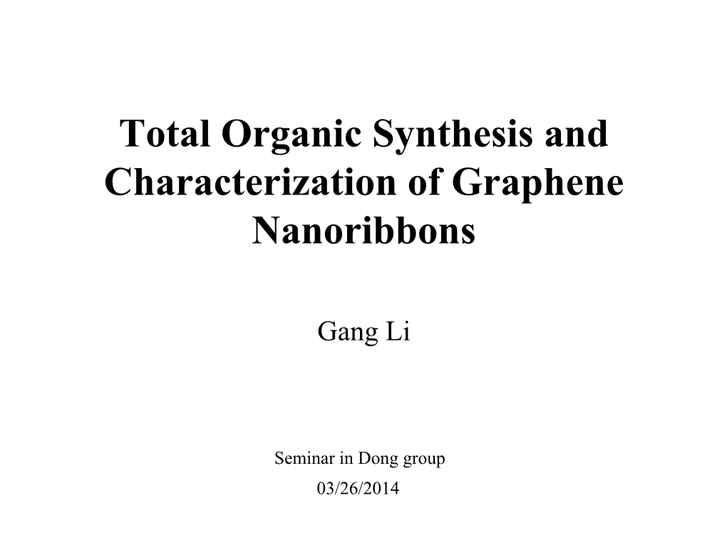 Totally Organic Synthesis and Characterization of Graphene