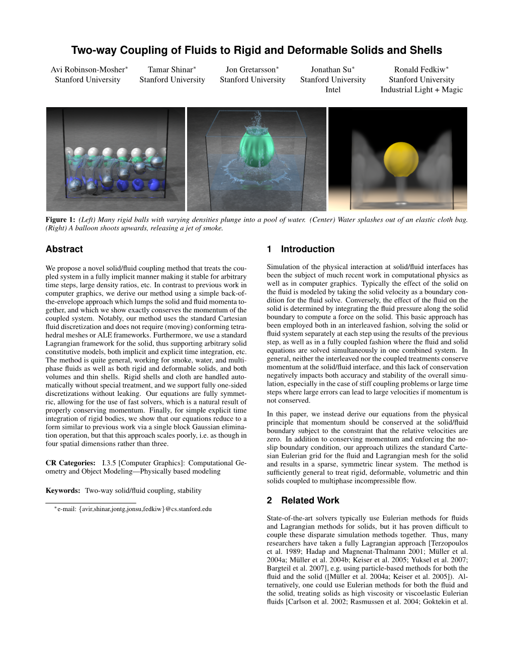 Two-Way Coupling of Fluids to Rigid and Deformable Solids and Shells