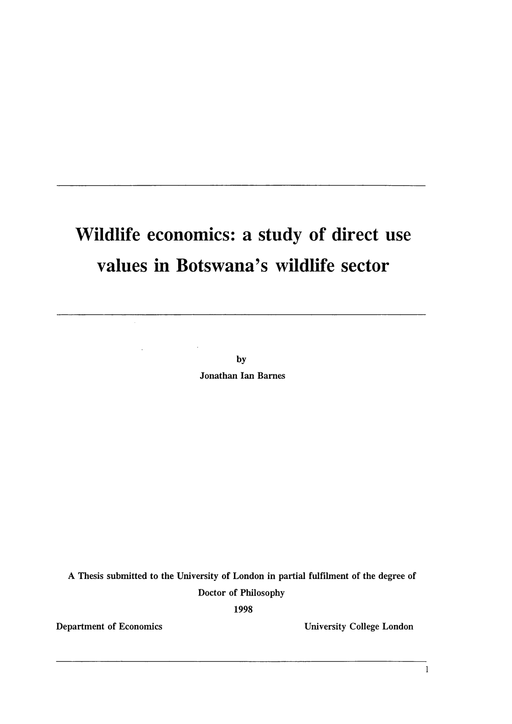 Wildlife Economics: a Study of Direct Use Values in Botswana's Wildlife