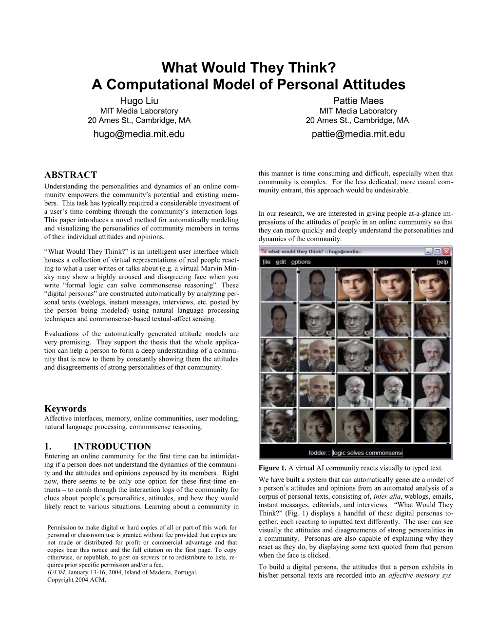 What Would They Think? a Computational Model of Attitudes