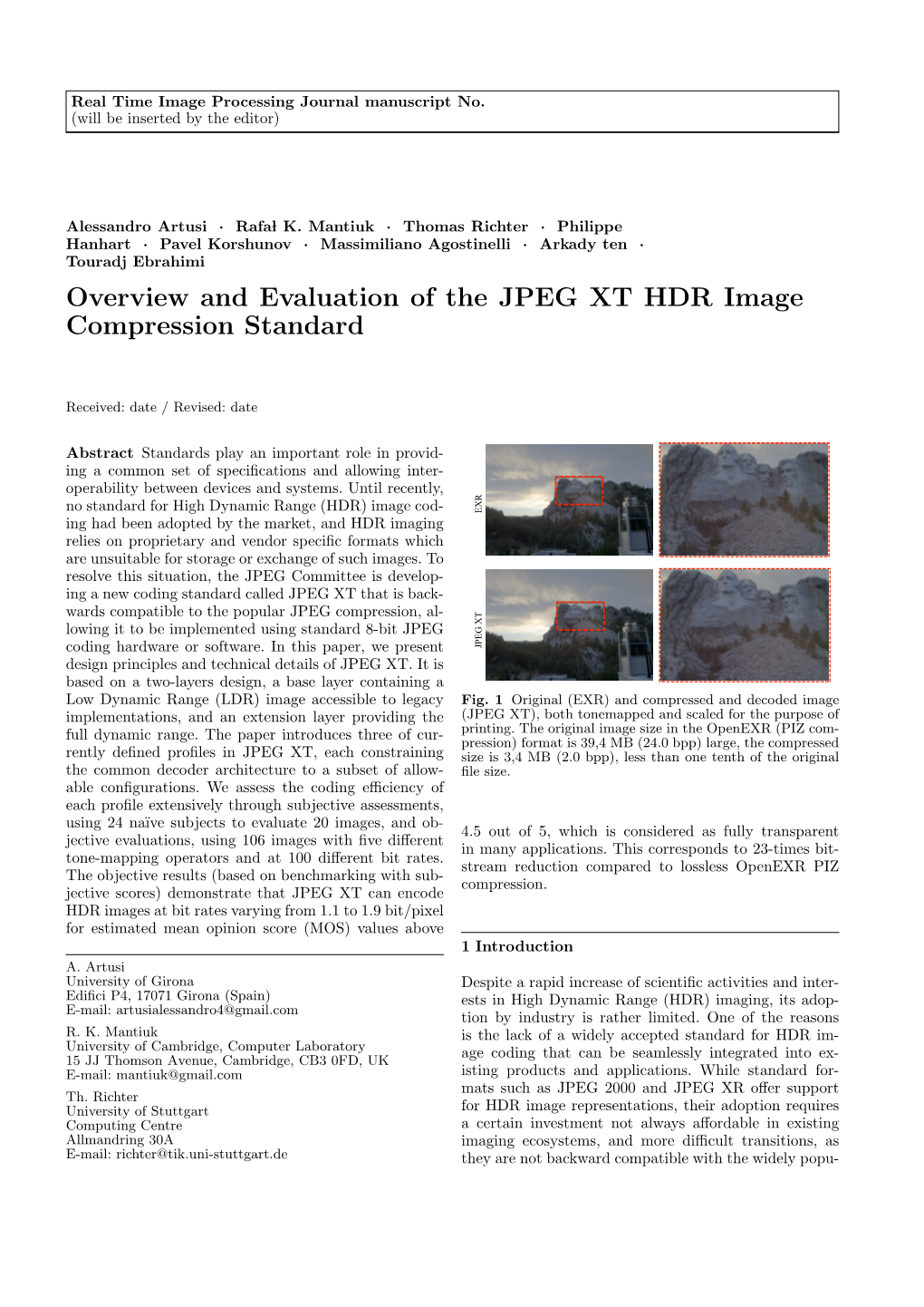 Overview and Evaluation of the JPEG XT HDR Image Compression Standard