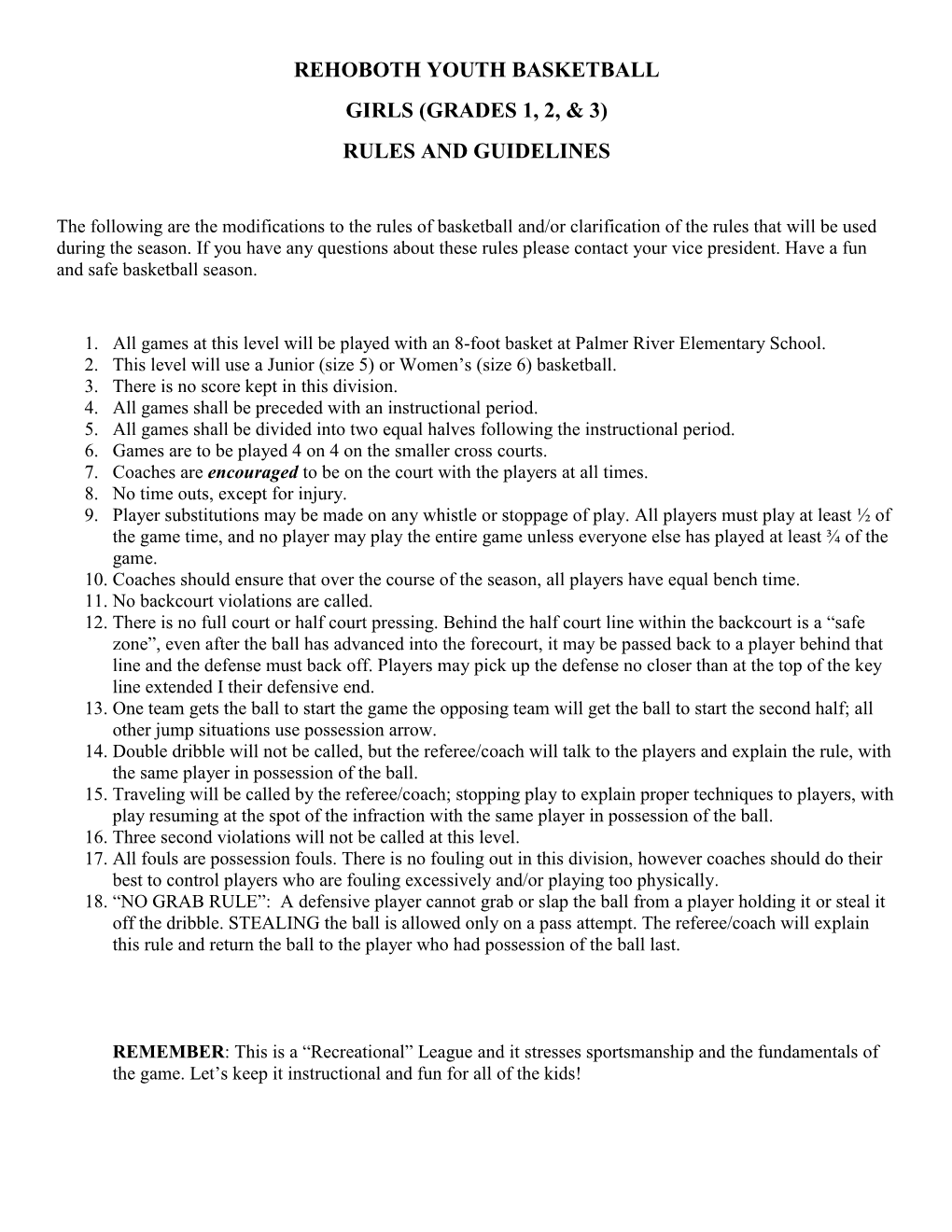 Rehoboth Youth Basketball Girls (Grades 1, 2, & 3) Rules