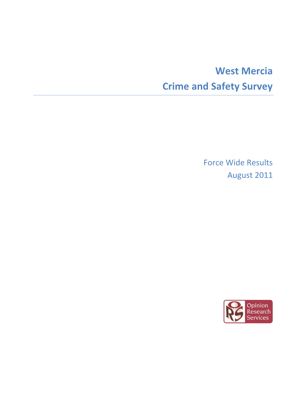 West Mercia Crime and Safety Survey