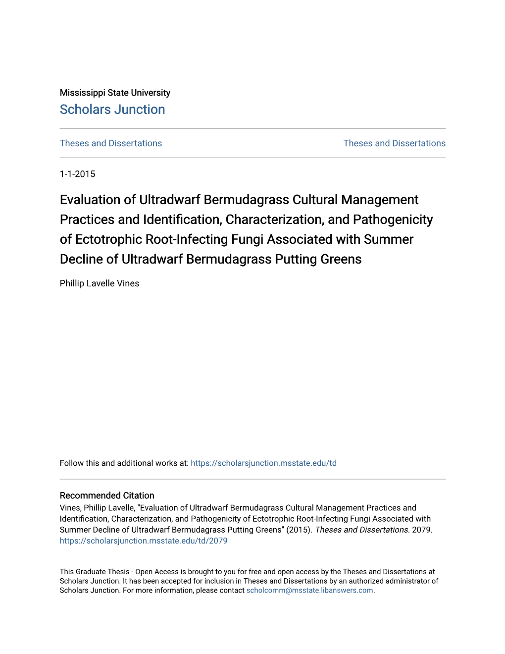 Evaluation of Ultradwarf Bermudagrass Cultural