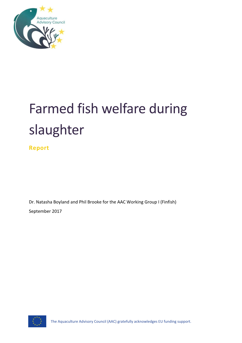 Farmed Fish Welfare During Slaughter