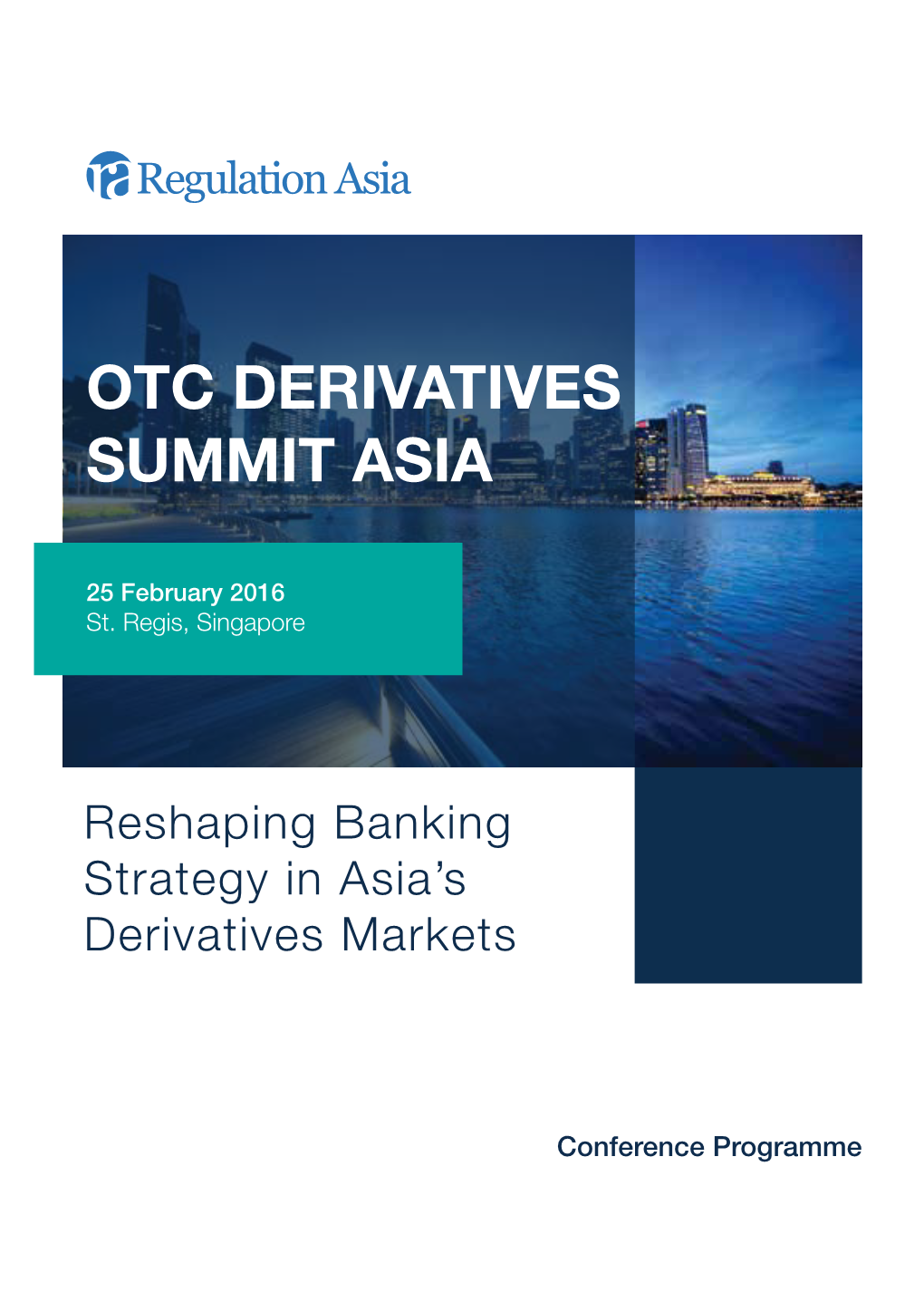Otc Derivatives Summit Asia