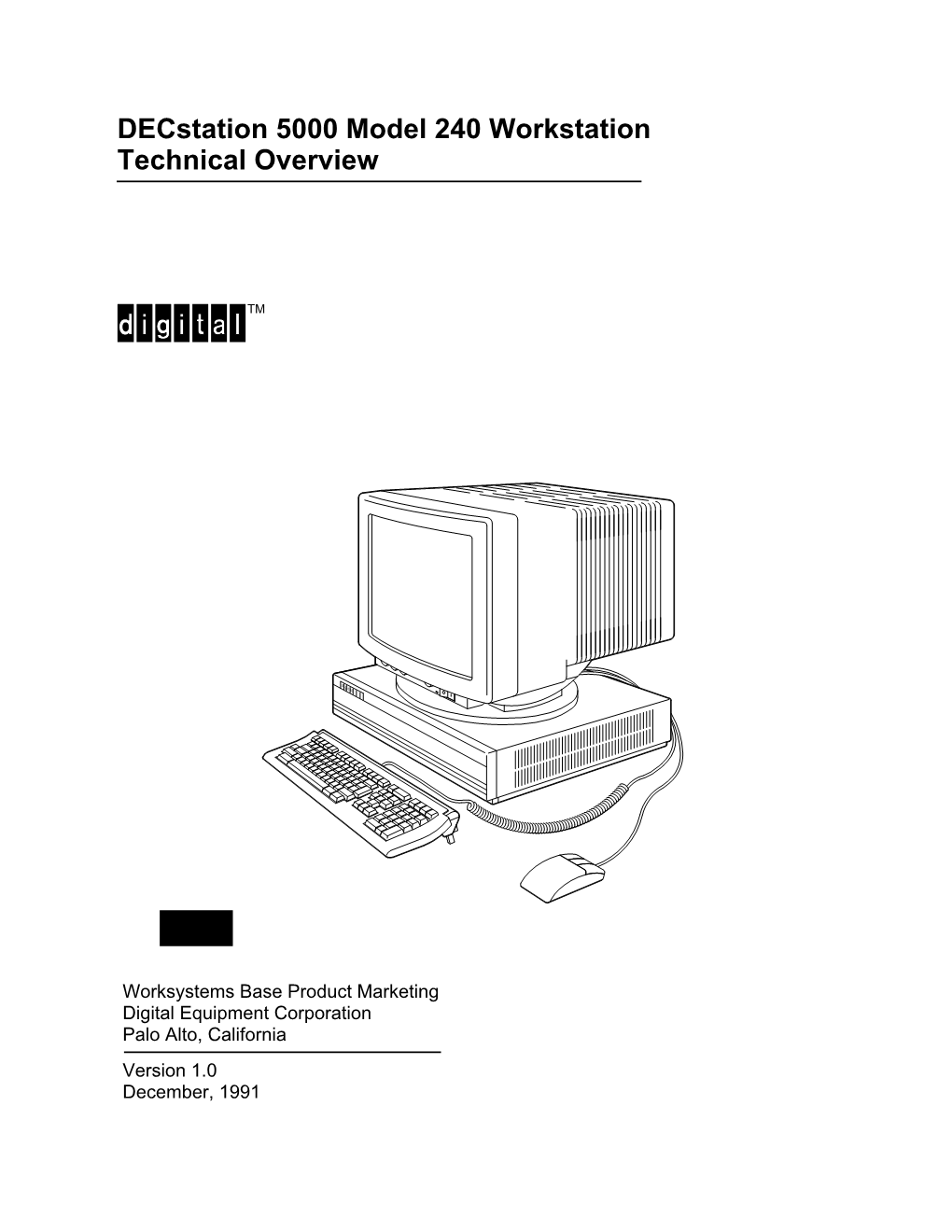 Decstation 5000 Model 240 Workstation Technical Overview