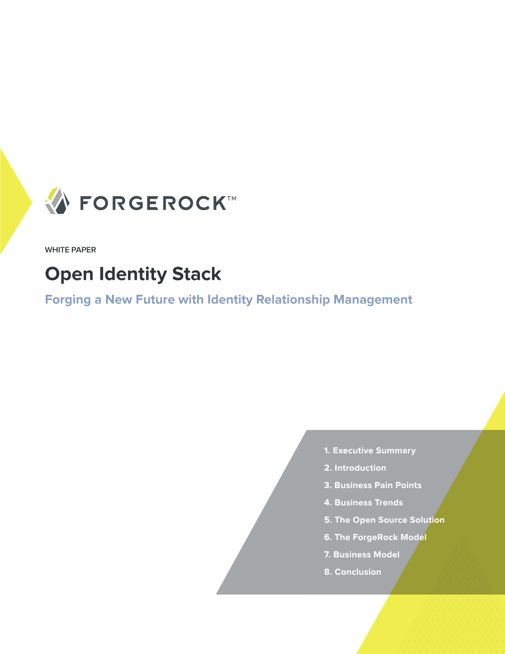Open Identity Stack Forging a New Future with Identity Relationship Management