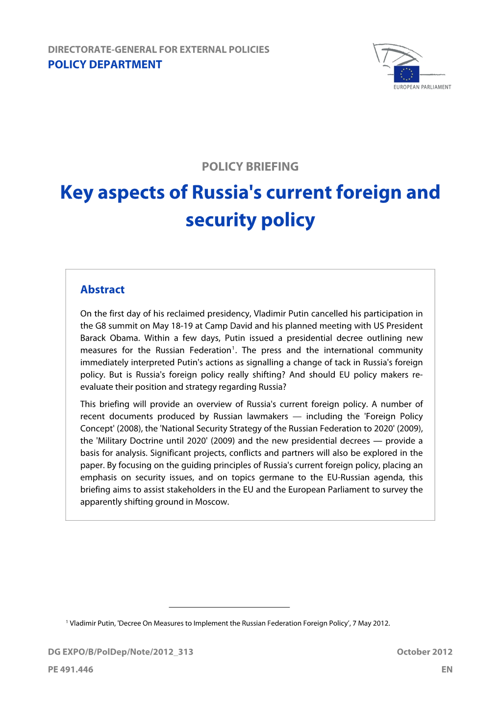 Key Aspects of Russia's Current Foreign and Security Policy