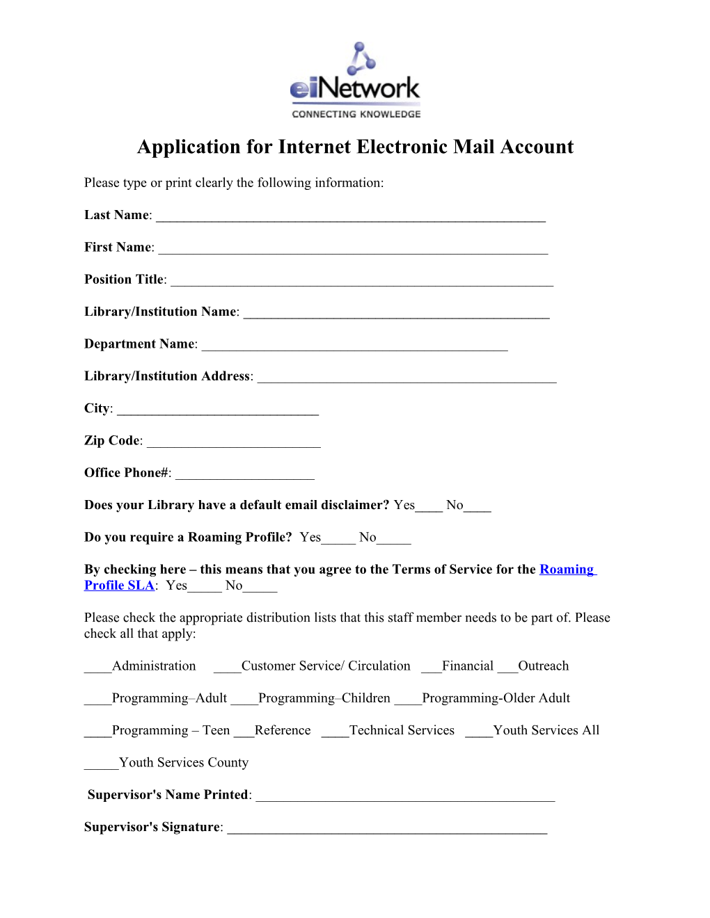 Application for Internet Electronic Mail Account