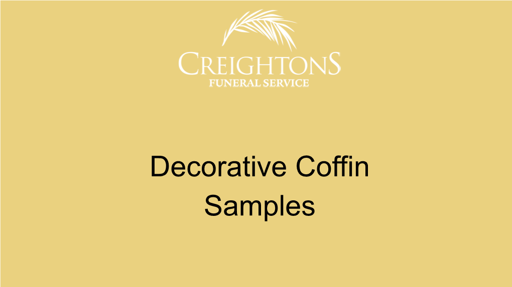 Decorative Coffin Samples Expressions