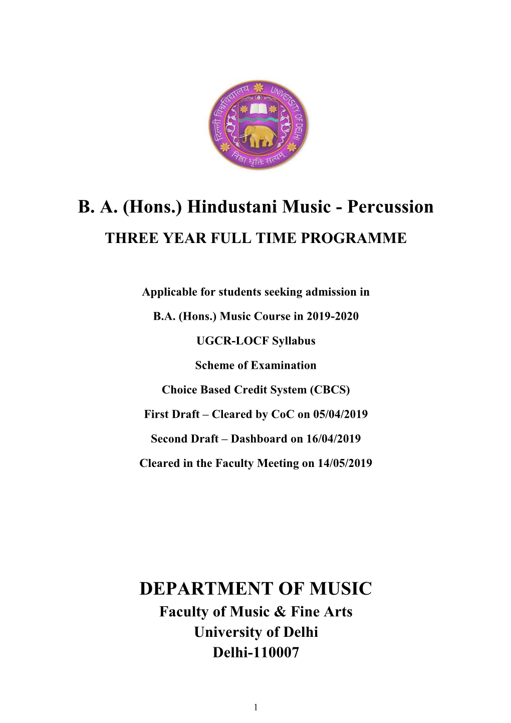 B.A. (Hons.) Hindustani Music – Percussion (Tabla/ Pakhawaj)