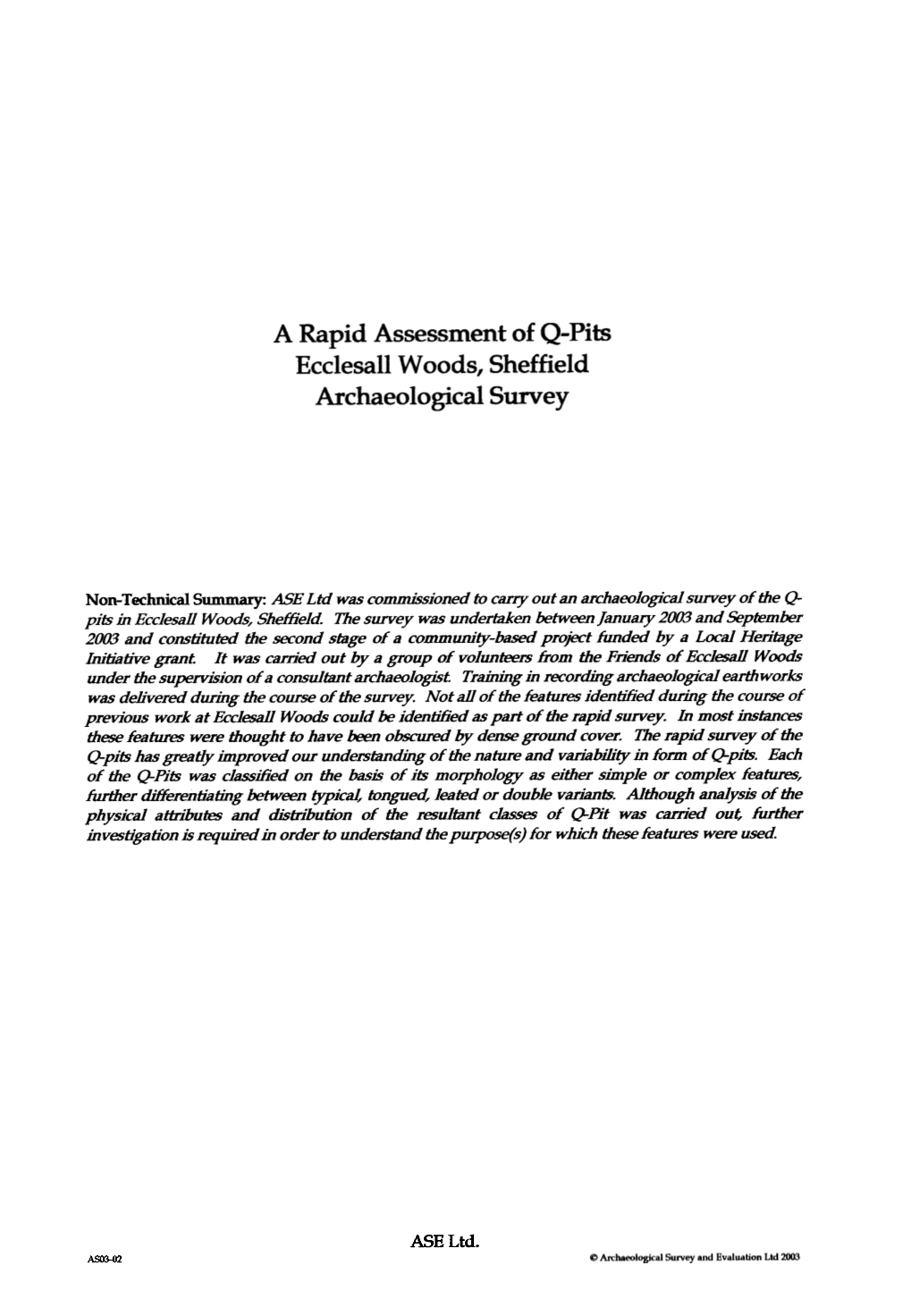 A Rapid Assessment of Q-Pits Ecclesall Woods, Sheffield Archaeological Survey