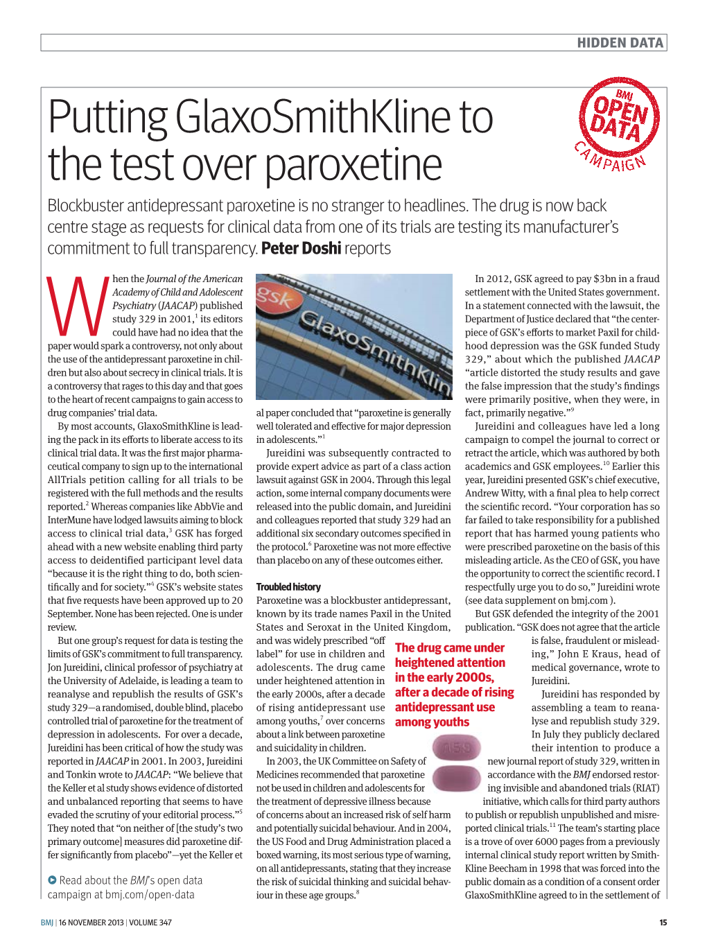 Putting Glaxosmithkline to the Test Over Paroxetine Blockbuster Antidepressant Paroxetine Is No Stranger to Headlines