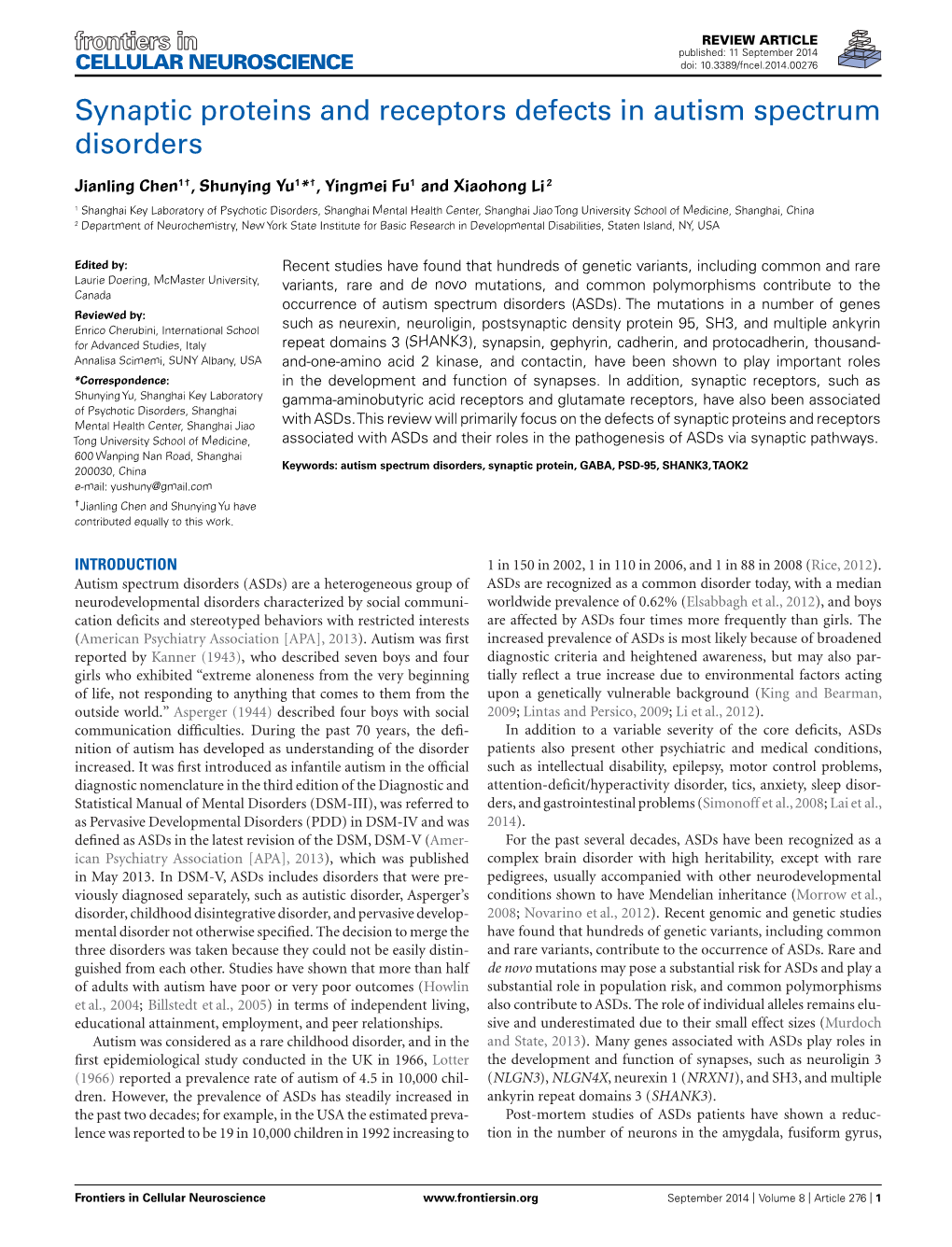 Synaptic Proteins and Receptors Defects in Autism Spectrum Disorders