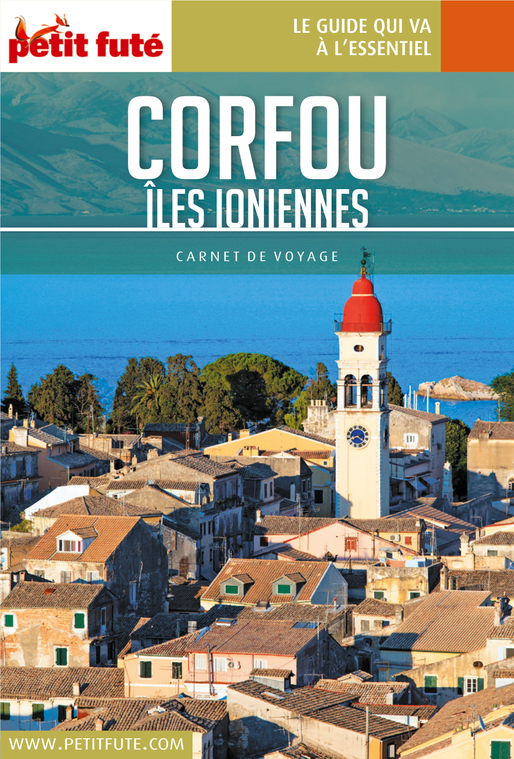 Corfou Îles Ioniennes CARNET DE VOYAGE Corfou - Îles Ioniennes