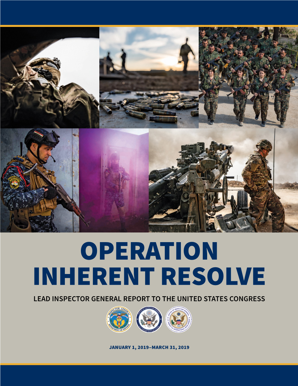 Operation Inherent Resolve, Report to the United States Congress
