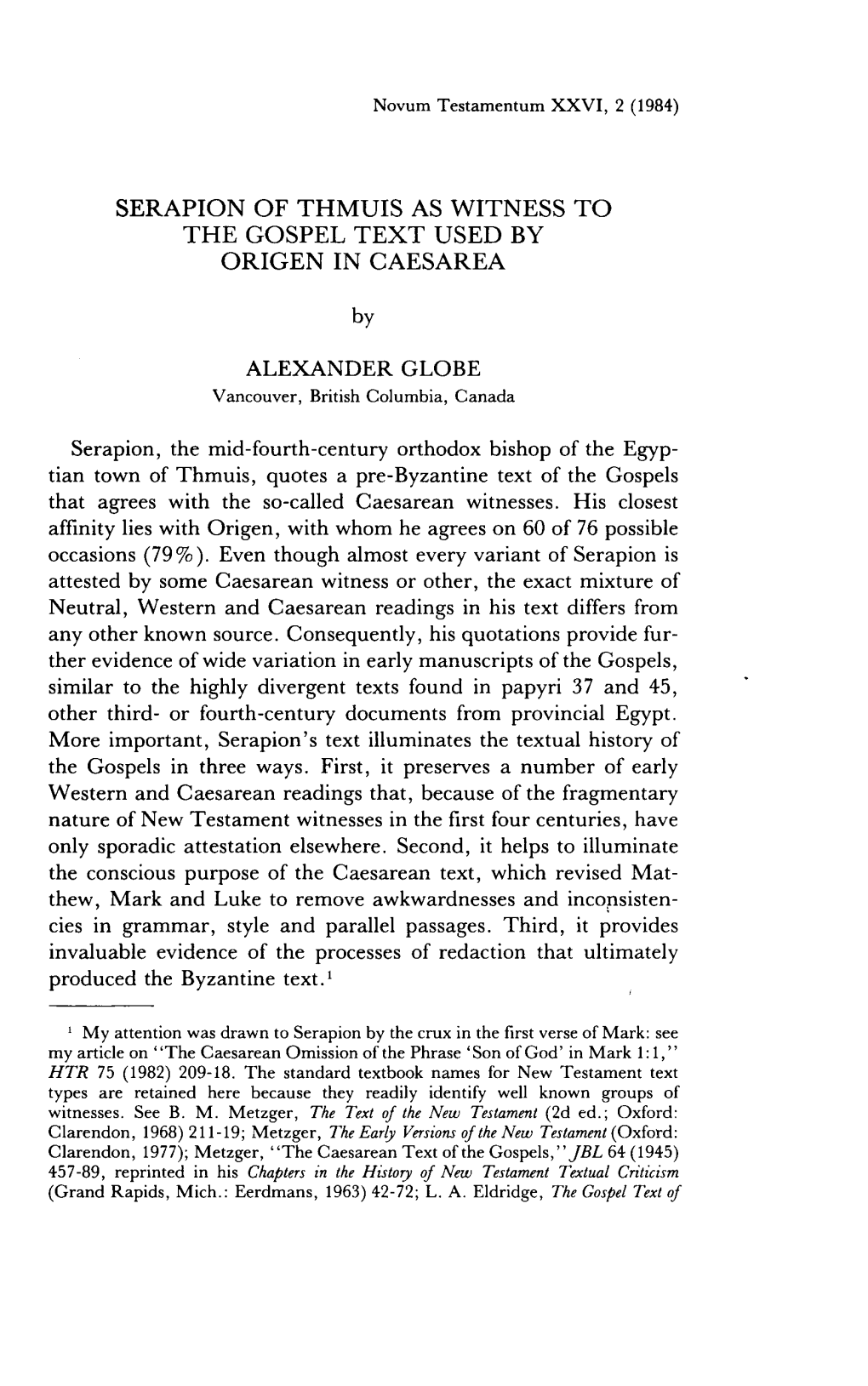 Serapion of Thmuis As Witness to the Gospel Text Used by Origen in Caesarea