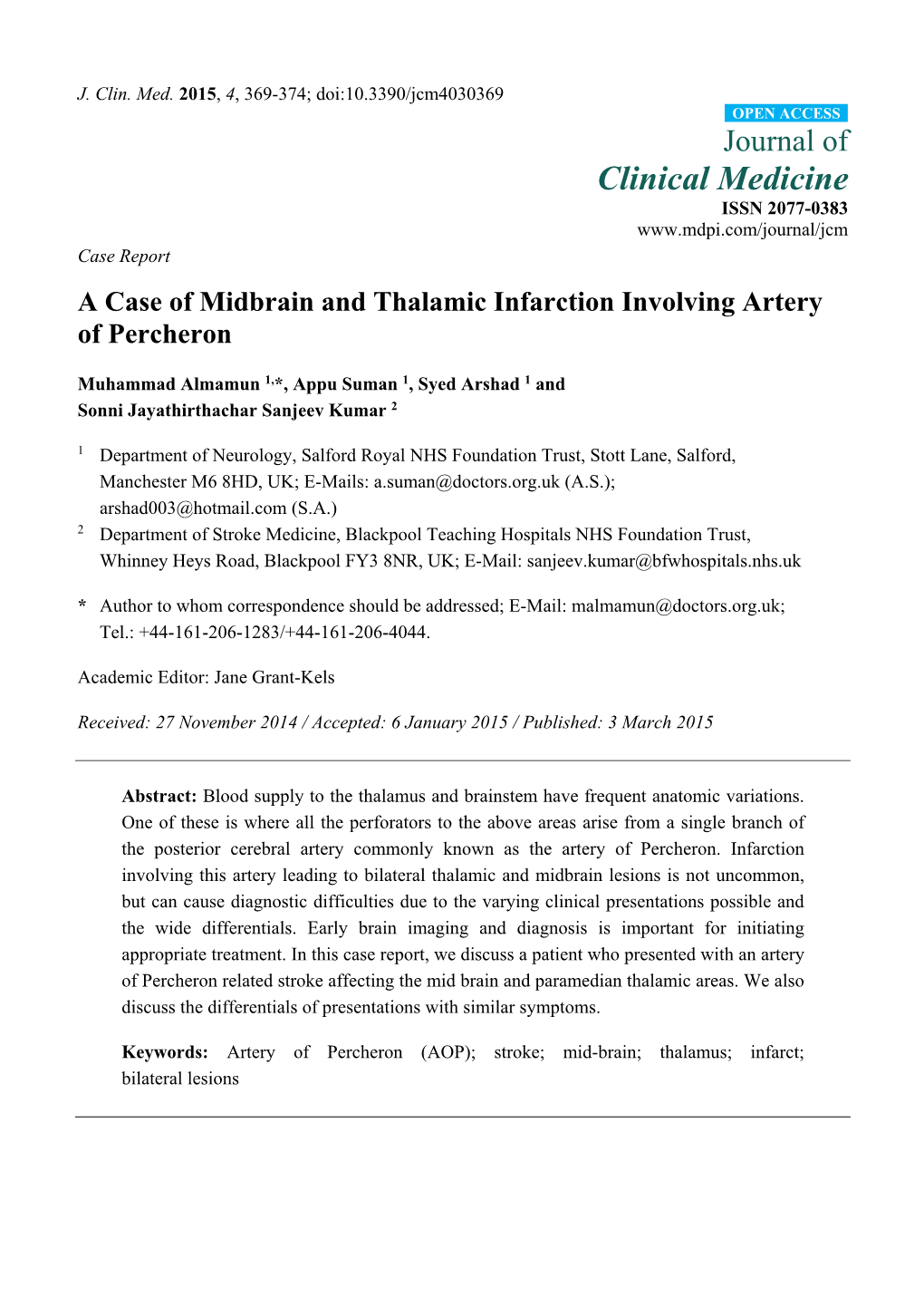 A Case of Midbrain and Thalamic Infarction Involving Artery of Percheron