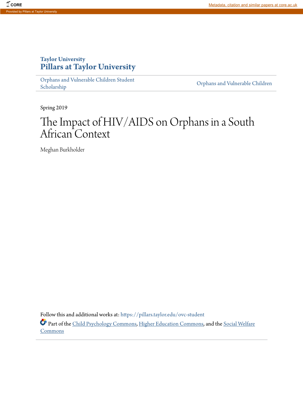 The Impact of HIV/AIDS on Orphans in a South African Context 1