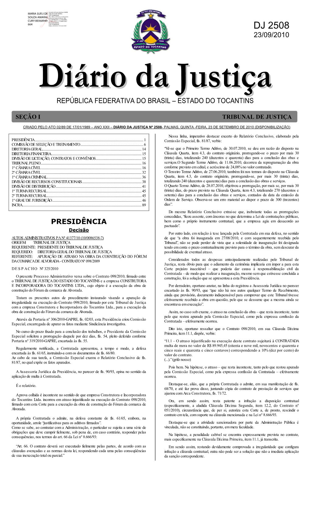 Diário Da Justiça Nº 2508- Palmas, Quinta -Feira, 23 De Setembro De 2010 (Disponibilização)