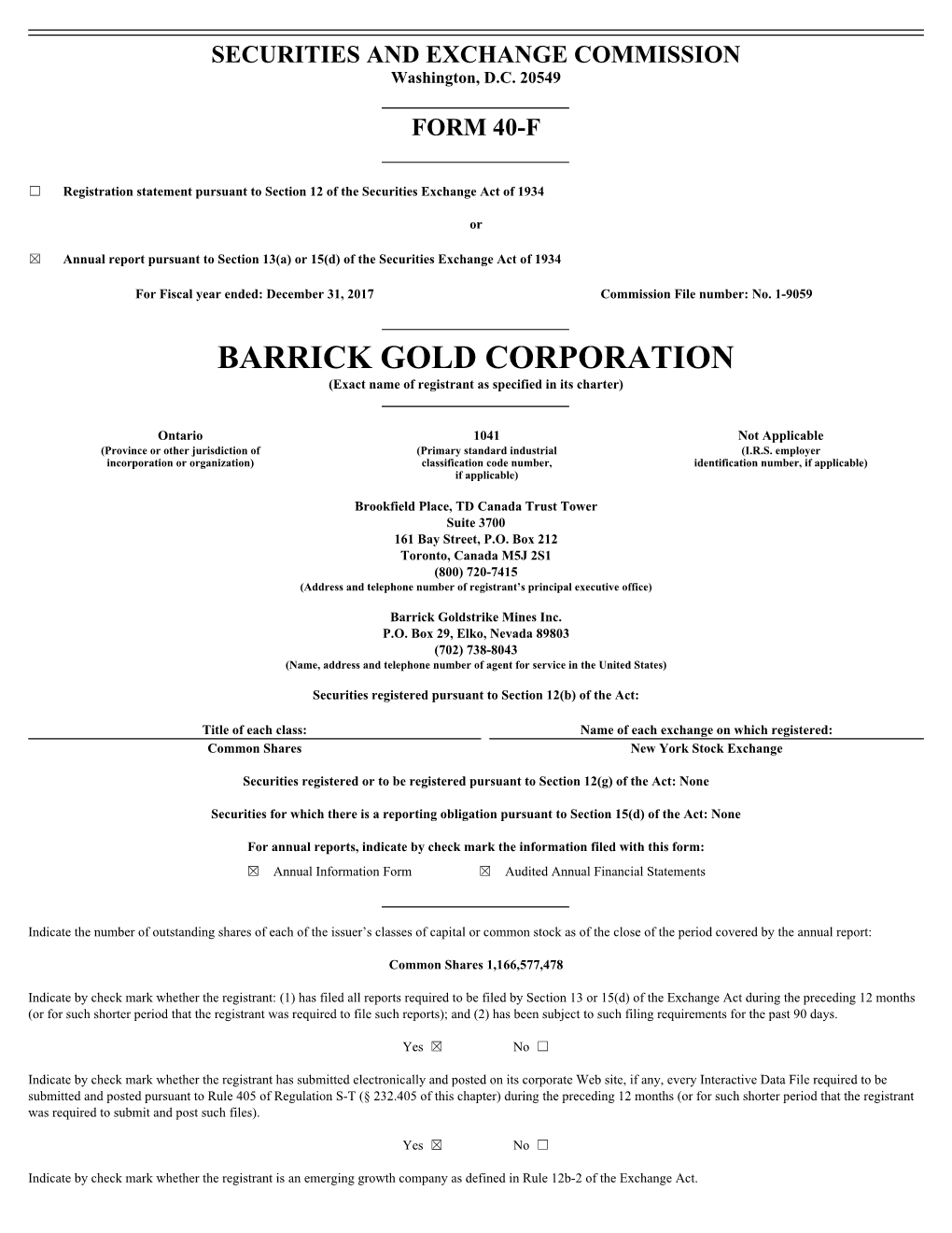 BARRICK GOLD CORPORATION (Exact Name of Registrant As Specified in Its Charter)