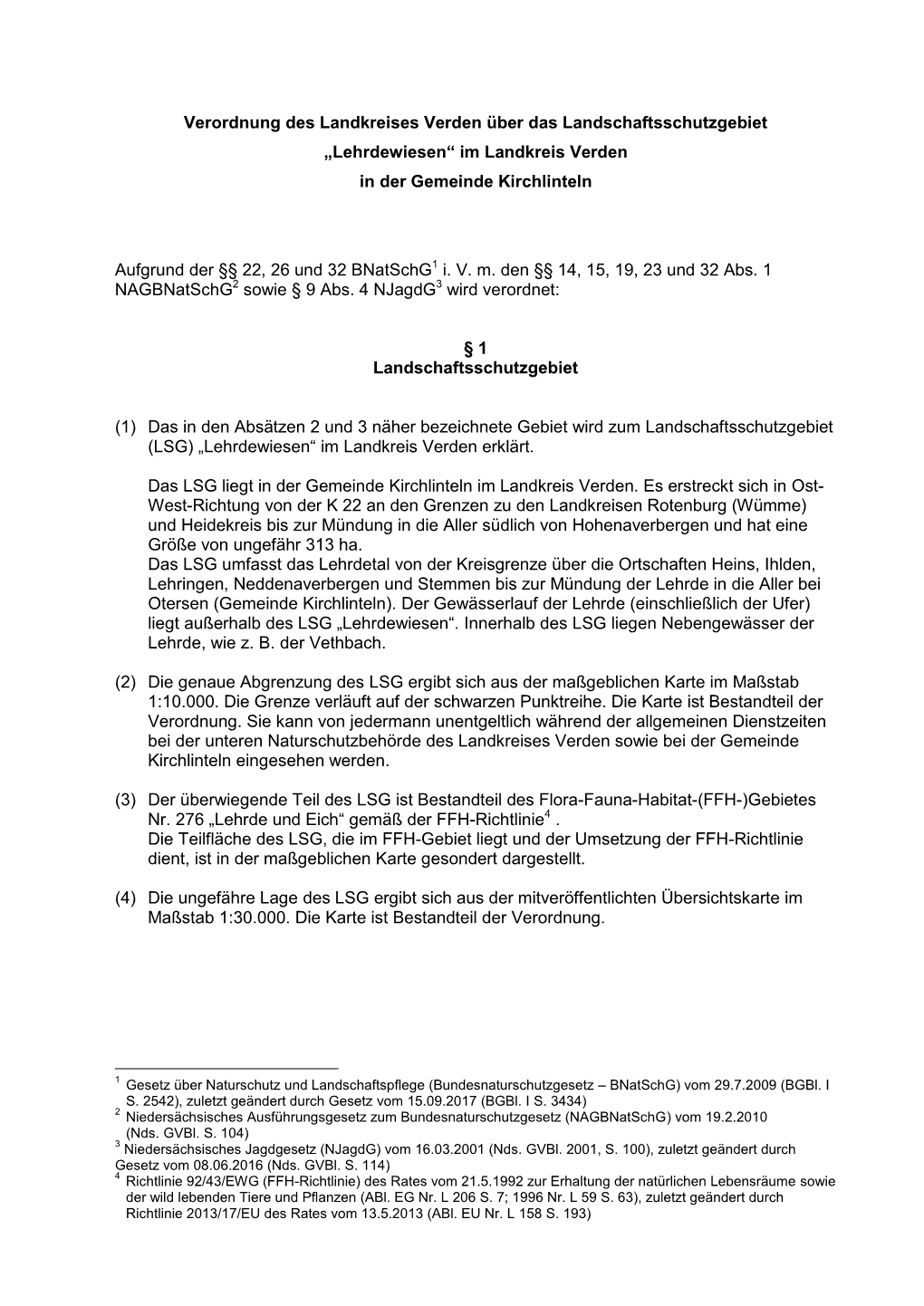 Verordnung Des Landkreises Verden Über Das Landschaftsschutzgebiet „Lehrdewiesen“ Im Landkreis Verden in Der Gemeinde Kirchlinteln