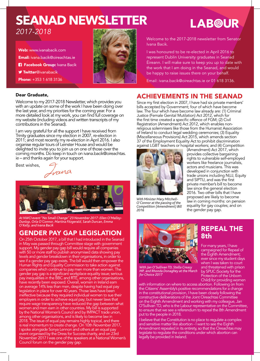 Seanad Newsletter 2017-2018 Welcome to the 2017-2018 Newsletter from Senator Ivana Bacik