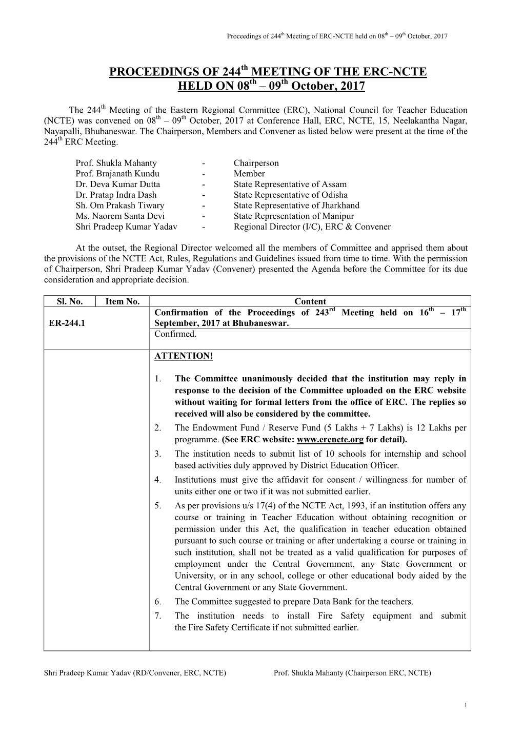 PROCEEDINGS of 244 MEETING of the ERC-NCTE HELD on 08 – 09 October, 2017