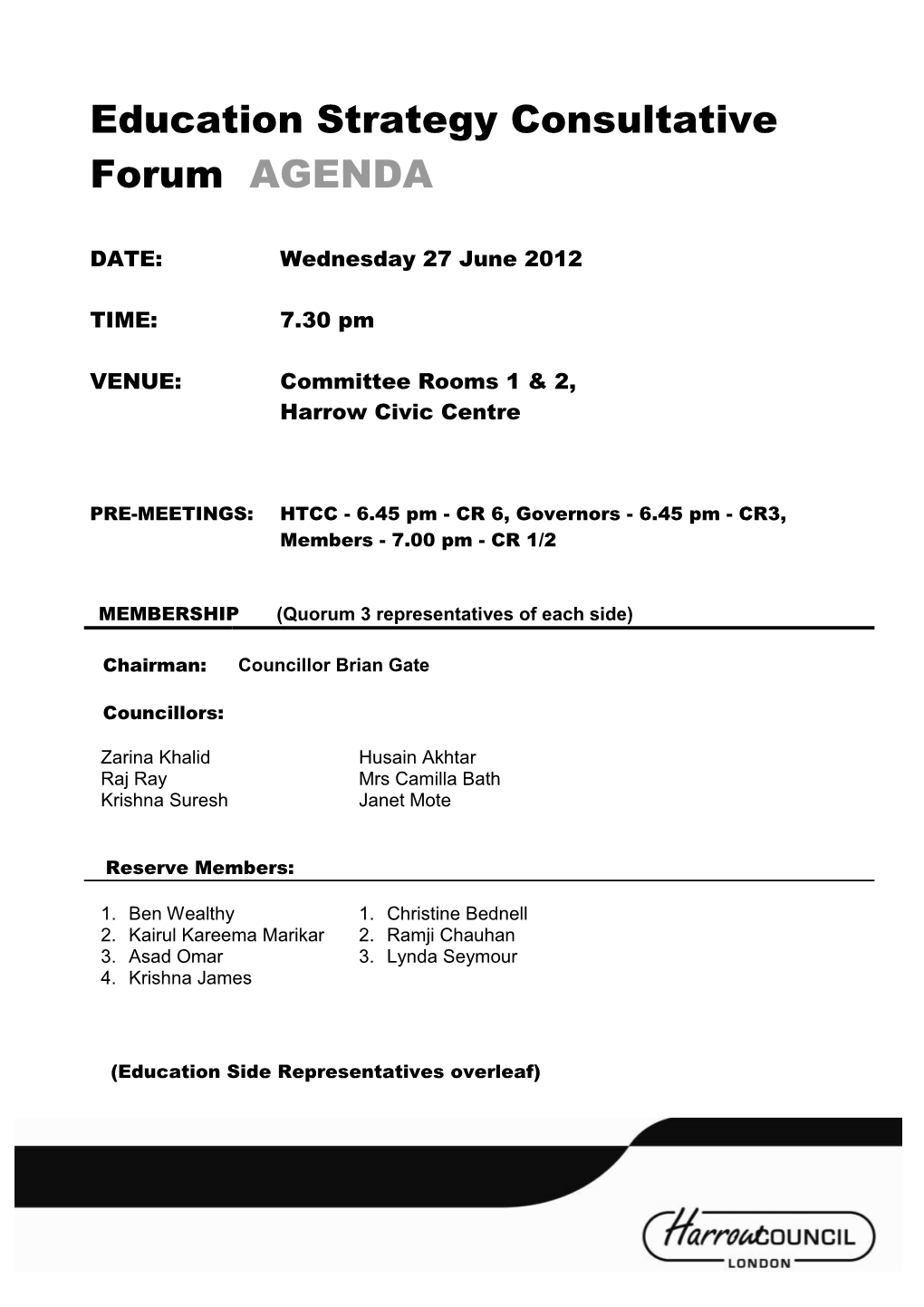 Education Strategy Consultative Forum AGENDA