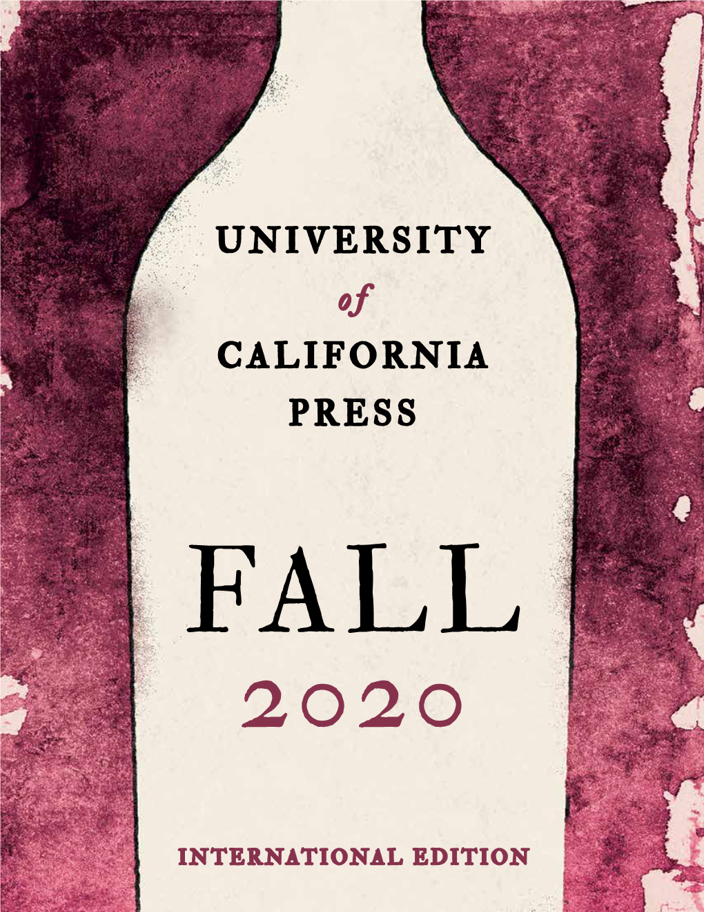 UNIVERSITY of CALIFORNIA PRESS FALLFALL 20202020