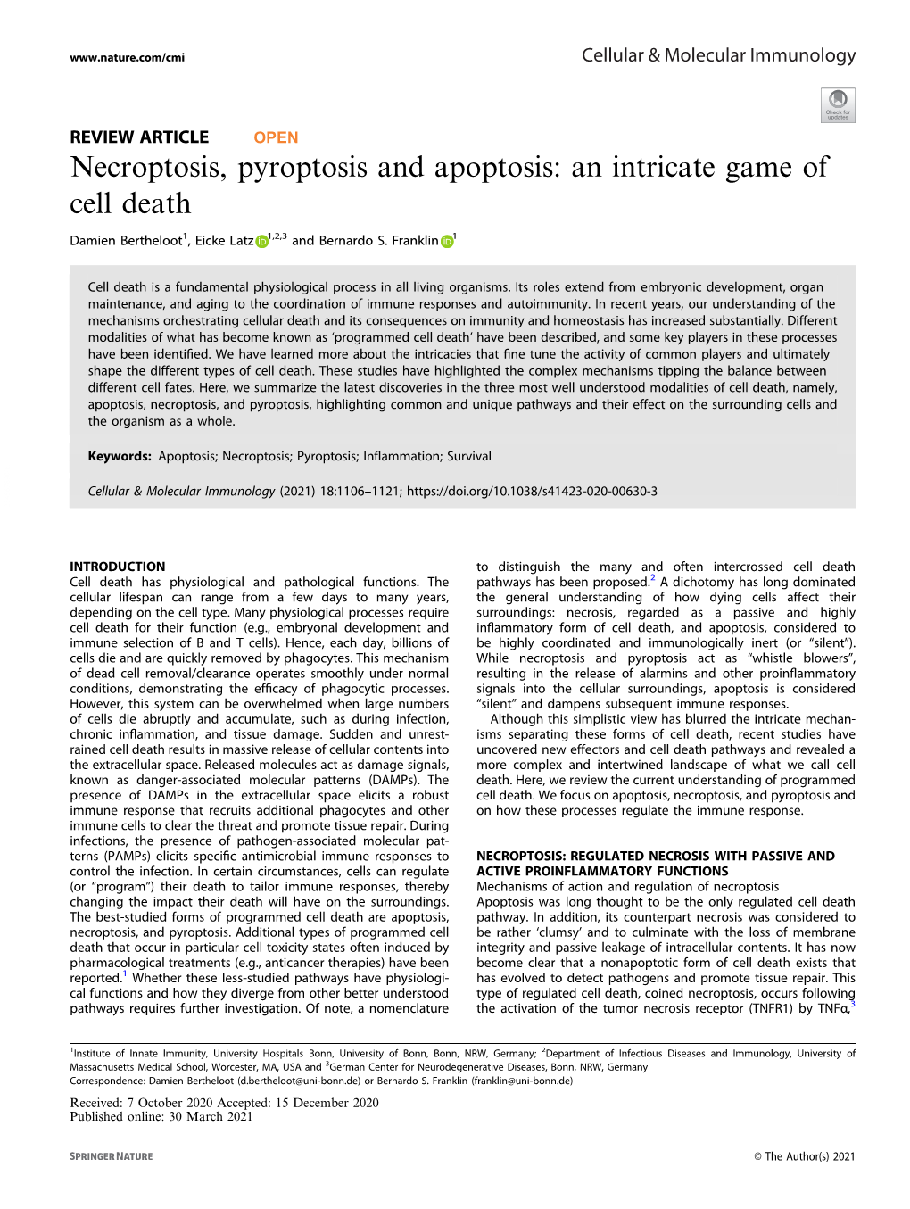 Necroptosis, Pyroptosis and Apoptosis: an Intricate Game of Cell Death