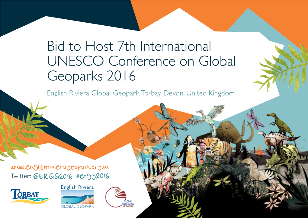 Bid to Host 7Th International UNESCO Conference on Global Geoparks 2016 English Riviera Global Geopark, Torbay, Devon, United Kingdom