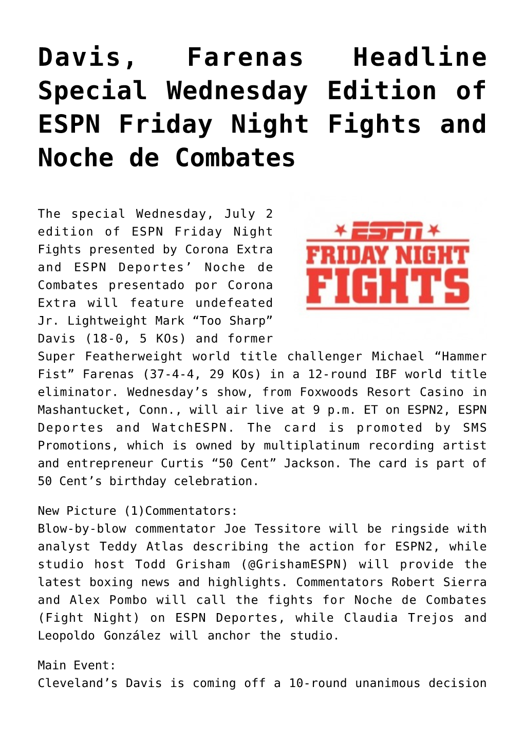 Davis, Farenas Headline Special Wednesday Edition of ESPN Friday Night Fights and Noche De Combates